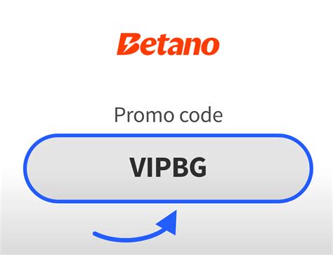 betano промо код|Betano промо код 2024: VIPBG .